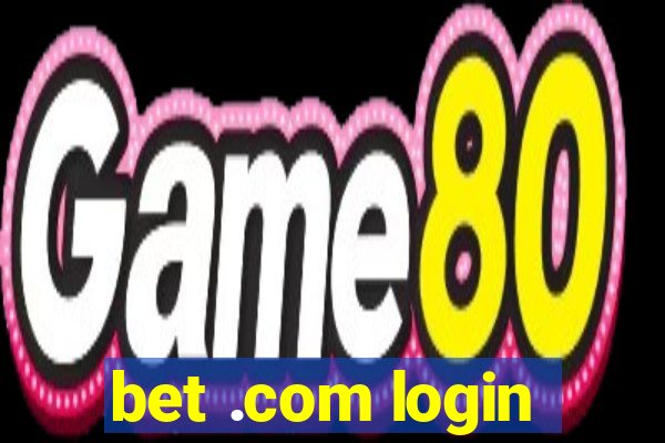 bet .com login